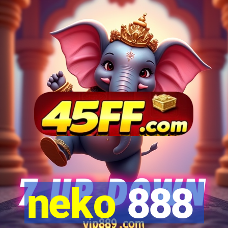 neko 888